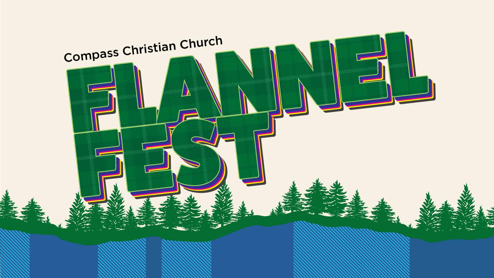 Flannel Fest Compass Christian Church