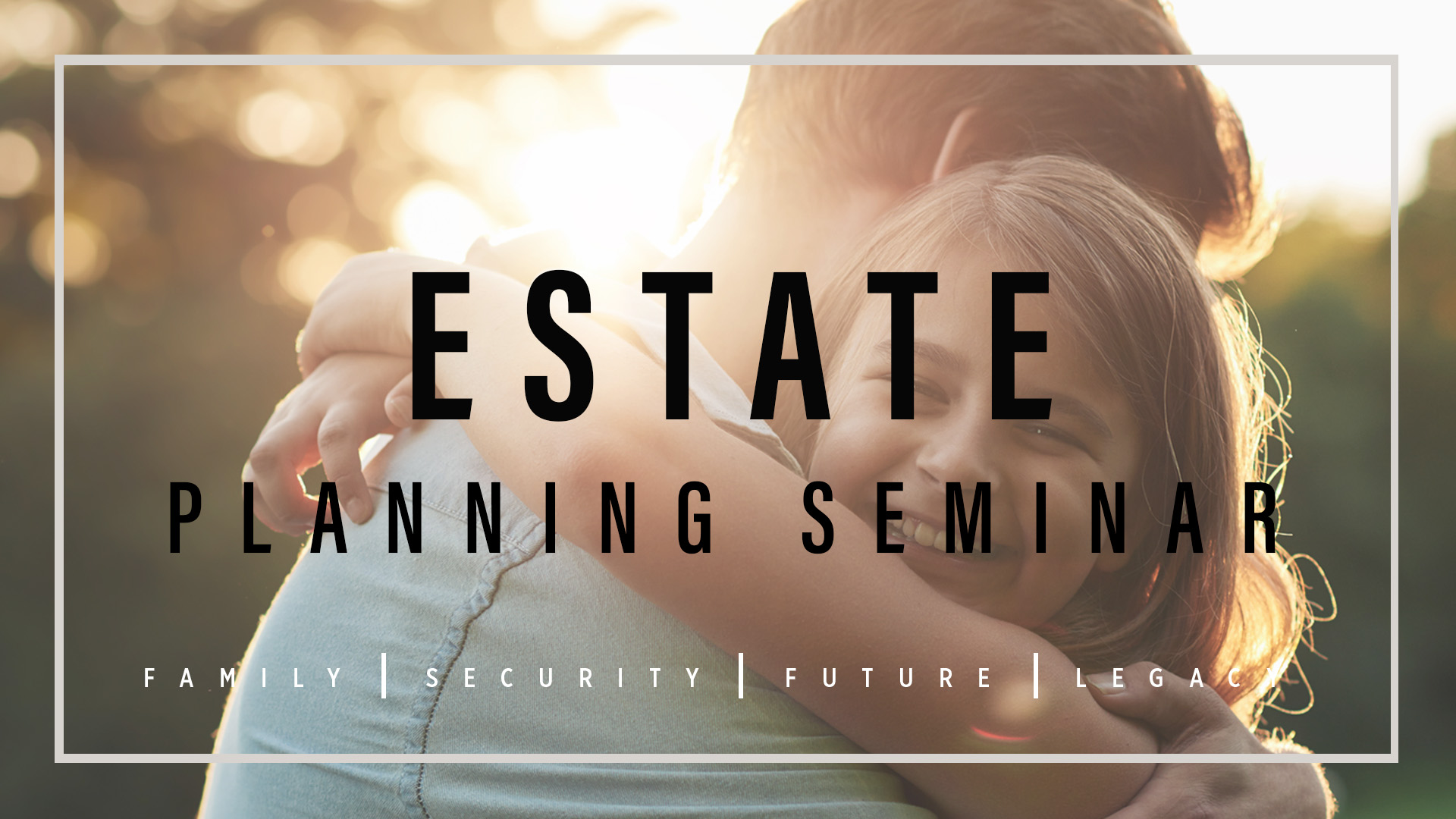 Estate Planning Seminar