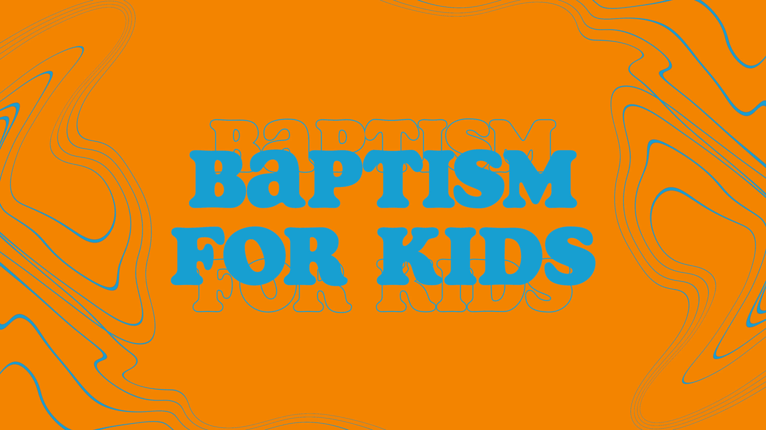 Baptism for Kids