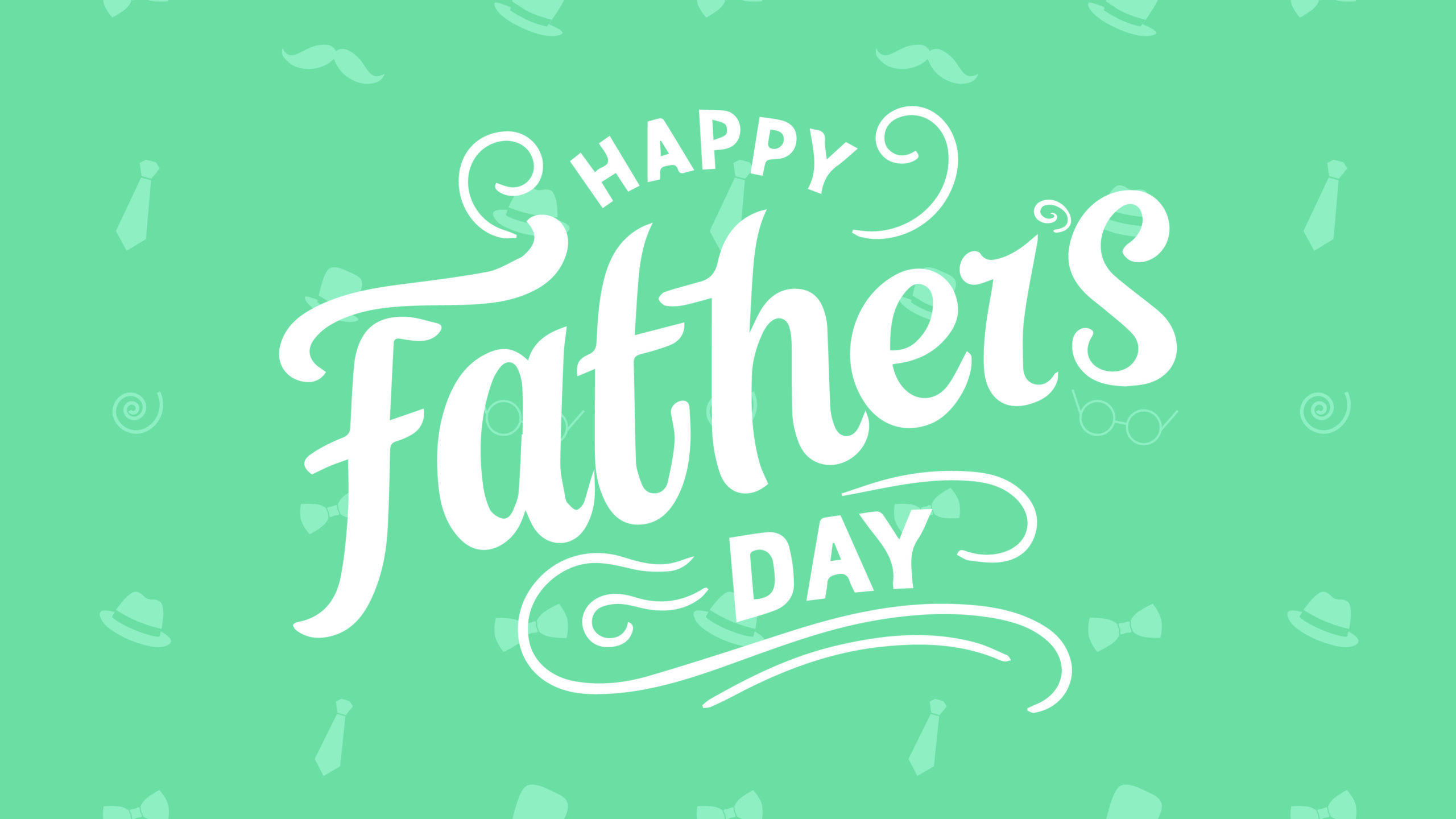 Father’s Day!