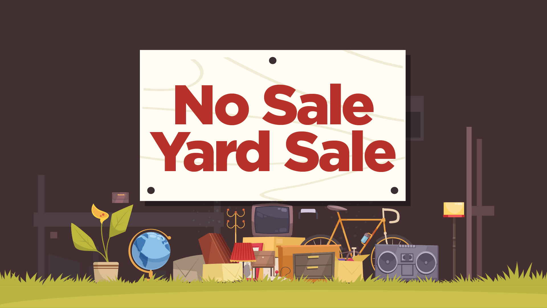 No Sale Yard Sale