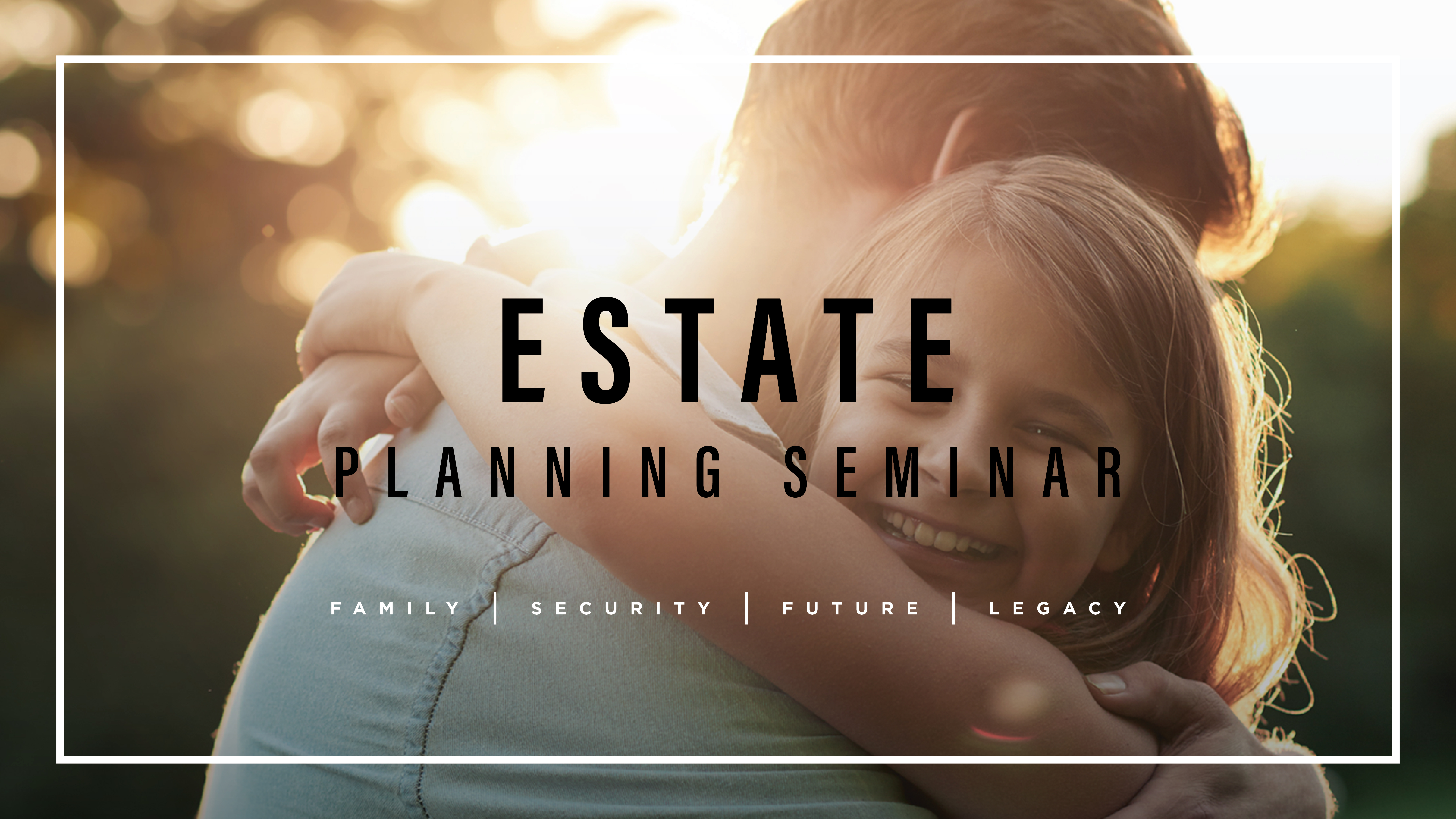 Estate Planning Seminar